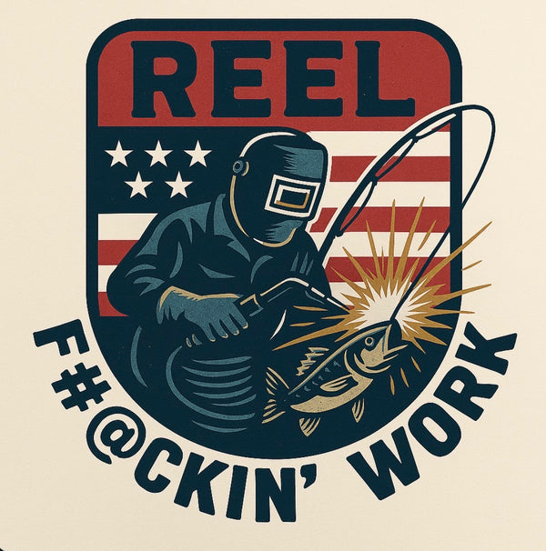 Reel F#@kin' Work